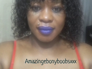 Amazingebonyboobsxxx