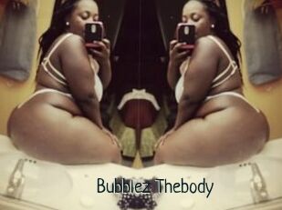 Bubblez_Thebody