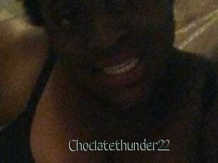 Choclatethunder22