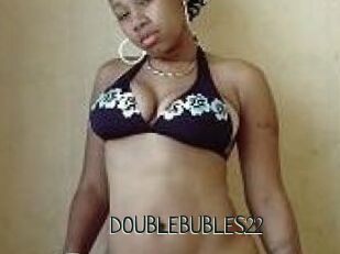 DOUBLEBUBLES22