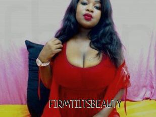 FIRMTIITSBEAUTY