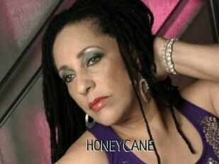 HONEYCANE