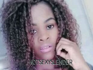 HOTSEXYSLENDER