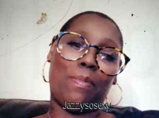 Jazzysosexy