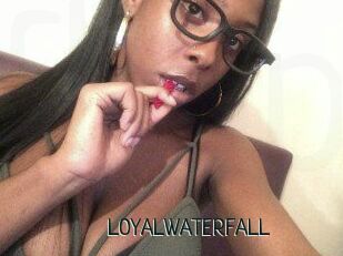 LOYALWATERFALL