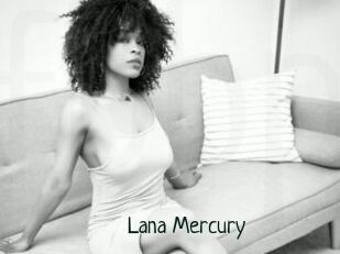 Lana_Mercury