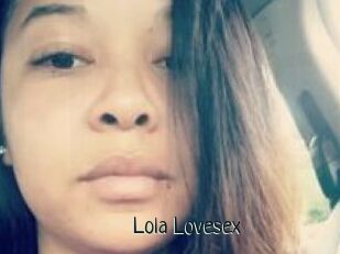 Lola_Lovesex