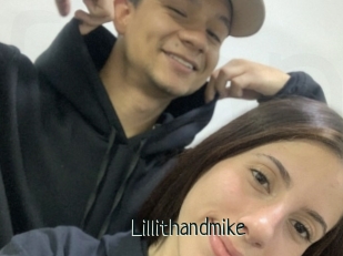 Lillithandmike