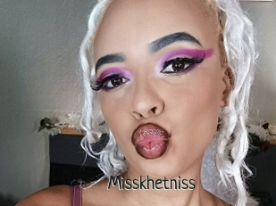 Misskhetniss