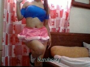 Nanahsexy