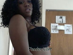 Pheobe_Love