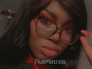 PlumMistress