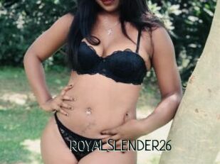 ROYALSLENDER26