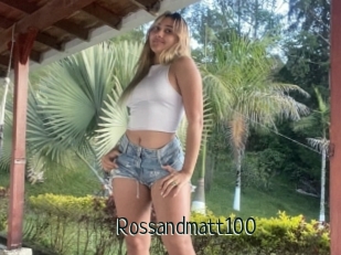 Rossandmatt100