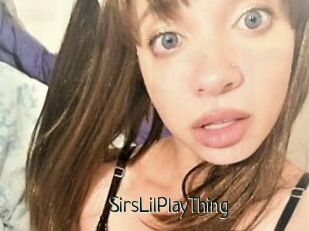 SirsLilPlayThing