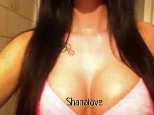 Shanalove