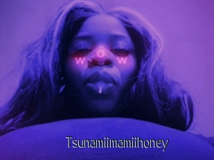 Tsunamiimamiihoney